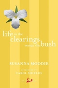Cover: Life in the Clearings versus the Bush - New Canadian Library