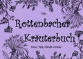 Cover: Das Rottenbacher Kr&auml;uterbuch - BoD - Books on Demand