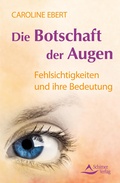 Cover: Die Botschaft der Augen - Schirner Verlag