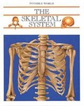 Cover: The Skeletal System - Chelsea House Publishers