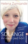 Cover: Solange ihr mein Lied h&ouml;rt - Ullstein Taschenbuchverlag