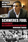 Cover: Schweres Foul - EGOTH-Verlag