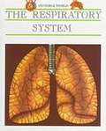 Cover: The Respiratory System - Chelsea House Publishers