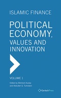 Cover: Islamic Finance: Political Economy, Values and Innovation - Gerlach Press