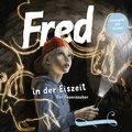 Cover: Fred in der Eiszeit - ultramar media