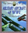 Cover: Military Aircraft of Wwi - Crabtree Publishing Company
