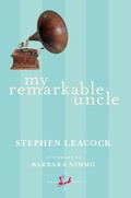 Cover: My Remarkable Uncle - New Canadian Library