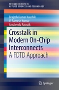 Cover: Crosstalk in Modern On-Chip Interconnects - Springer