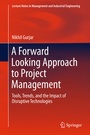 Cover: A Forward Looking Approach to Project Management - Springer