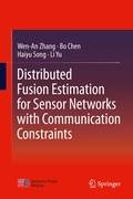 Cover: Distributed Fusion Estimation for Sensor Networks with Communication Constraints - Springer