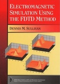 Cover: Electromagnetic Simulation Using the FDTD Method - IEEE Publications,U.S.