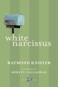 Cover: White Narcissus - New Canadian Library