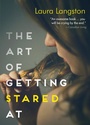 Cover: The Art of Getting Stared At - Razorbill