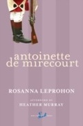 Cover: Antoinette De Mirecourt - New Canadian Library