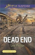 Cover: Dead End - Love Inspired Suspense Larger Print