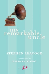 Enlarge image Cover: My Remarkable Uncle - New Canadian Library