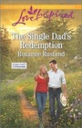Cover: The Single Dad's Redemption - Love Inspired