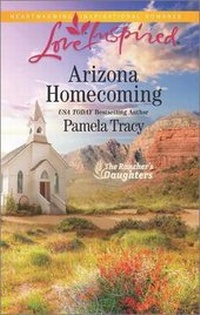 Enlarge image Cover: Arizona Homecoming - Love Inspired