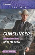 Cover: Gunslinger - Harlequin Intrigue Larger Print