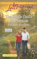 Cover: The Single Dad's Redemption - Love Inspired Larger Print