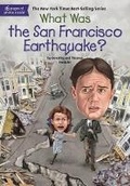 Cover: What Was The San Francisco Earthquake? - Grosset & Dunlap Inc.,U.S.