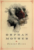 Cover: The Orphan Mother - Grand Central Publishing