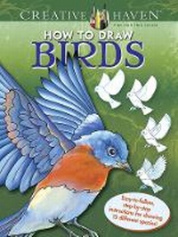 Enlarge image Cover: Creative Haven How to Draw Birds - Dover Children's