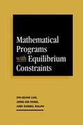 Cover: Mathematical Programs with Equilibrium Constraints - Cambridge University Press
