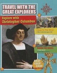 Enlarge image Cover: Explore with Christopher Columbus - Crabtree Publishing Company