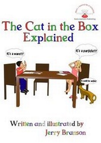 Enlarge image Cover: The Cat in the Box Explained - Early Learners Publishing
