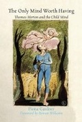 Cover: The Only Mind Worth Having - Lutterworth Press