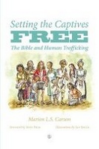 Abbildung von: Setting the Captives Free - Lutterworth Press