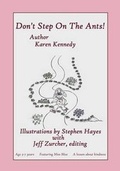 Cover: Don't Step On The Ants - Kennedy's Values Education for Children