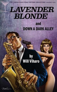 Enlarge image Cover: The Thrillville Pulp Fiction Collection, Volume Two - Thrillville Press