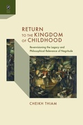 Cover: Return to the Kingdom of Childhood - Ohio State University Press