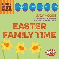 Enlarge image Cover: Easter Family Time - BRF (The Bible Reading Fellowship)