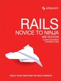 Cover: Rails - Novice to Ninja, 3e - SitePoint Pty Ltd