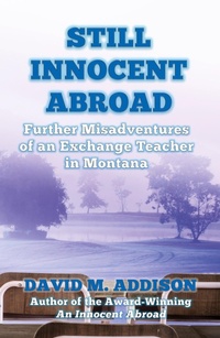 Abbildung von: Still Innocent Abroad - Extremis Publishing Limited