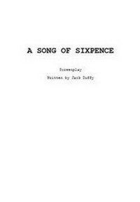 Abbildung von: A Song of Sixpence (Screenplay) - TBR Consulting