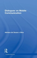 Cover: Dialogues on Mobile Communication - Routledge