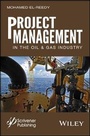 Bild: Project Management in the Oil and Gas Industry - Wiley