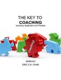 Cover: The Key to Coaching. Learning, Application and Practice - Lulu.com