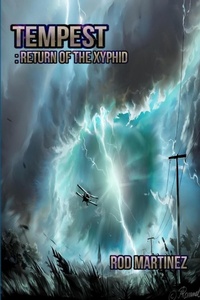 Enlarge image Cover: Tempest: Return of the Xyphid - Lulu.com