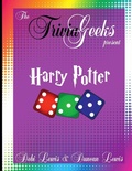 Cover: The Trivia Geeks Present: Harry Potter - Lulu.com