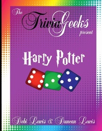 Enlarge image Cover: The Trivia Geeks Present: Harry Potter - Lulu.com