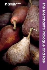 Enlarge image Cover: The Merchant's Prologue and Tale - Cambridge University Press