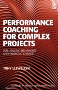 Cover: Performance Coaching for Complex Projects - Routledge