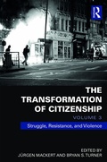 Cover: The Transformation of Citizenship, Volume 3 - Routledge