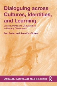 Enlarge image Cover: Dialoguing across Cultures, Identities, and Learning - Routledge