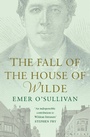 Cover: The Fall of the House of Wilde - Bloomsbury Publishing PLC